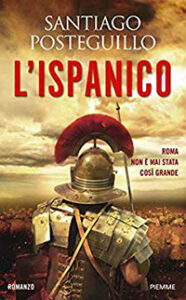 La saga di Santiago Posteguillo sull'Imperatore Traiano