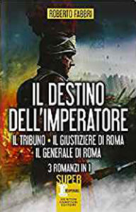 La saga di Roberto Fabbri sull'Imperatore Vespasiano