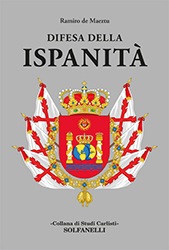 Ramiro de Maeztu, Difesa dell'Ispanità, Solfanelli Editore